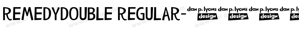 RemedyDouble Regular字体转换